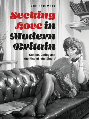 cover image of Seeking Love in Modern Britain